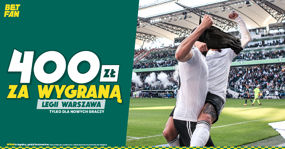 400 zł za wygraną Legii Warszawa