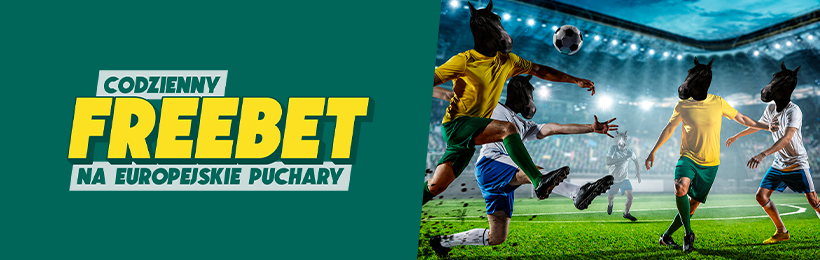 Codzienny Freebet na europejskie puchary - promocja BETFAN