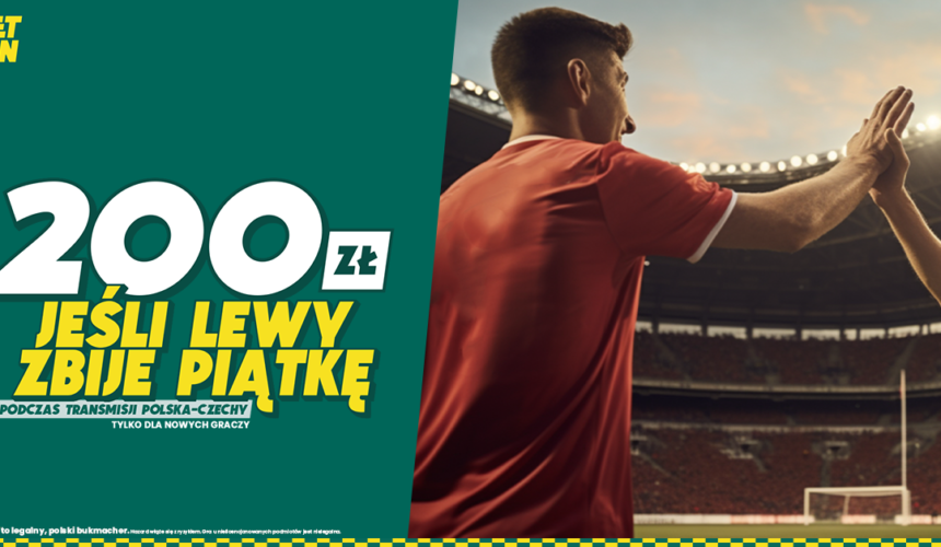 200 zł za piątkę Lewego, promocja BETFAN