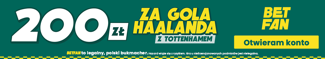 200 zł za gola Haalanda z Tottenhamem - promocja BETFAN